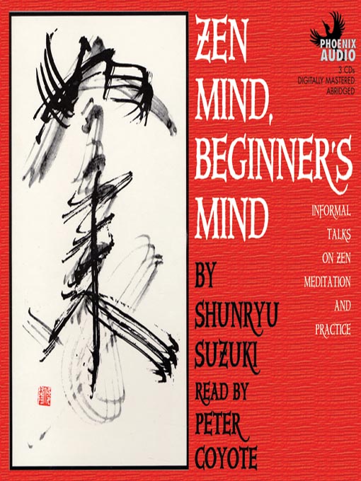 Title details for Zen Mind, Beginner's Mind by Shunryu Suzuki-roshi - Available